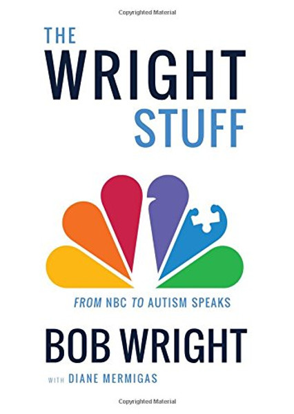 The Wright Stuff: From NBC to Autism Speaks