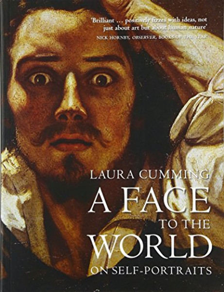 A Face to the World