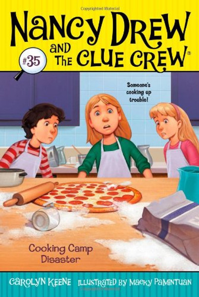 Cooking Camp Disaster (Nancy Drew and the Clue Crew)