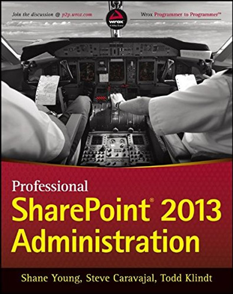 Professional SharePoint 2013 Administration