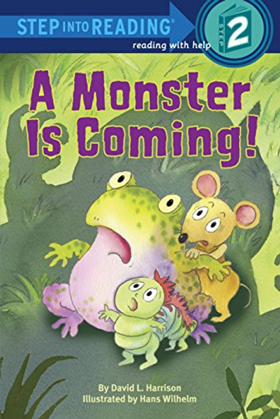 A Monster is Coming! (Step into Reading)