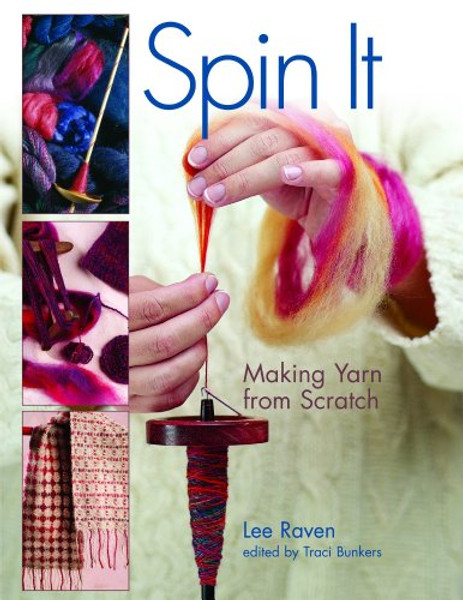 Spin It: Making Yarn from Scratch