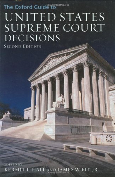 The Oxford Guide to United States Supreme Court Decisions