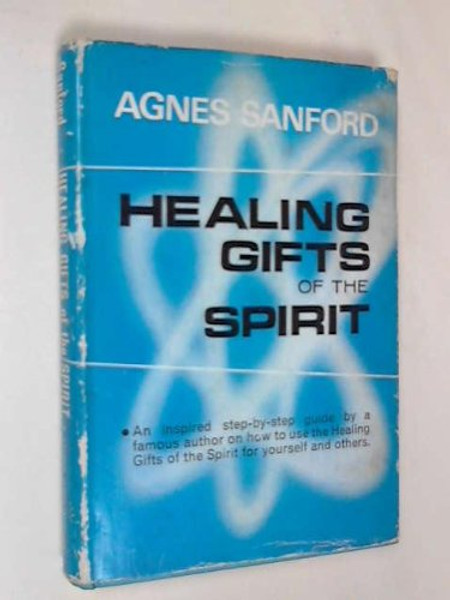 Healing Gifts of the Spirit