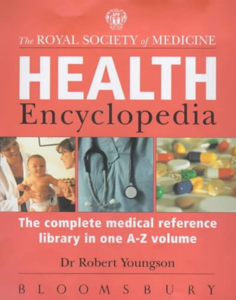 RSM Health Encyclopedia: The Complete Medical Reference Library in One A-Z Volume