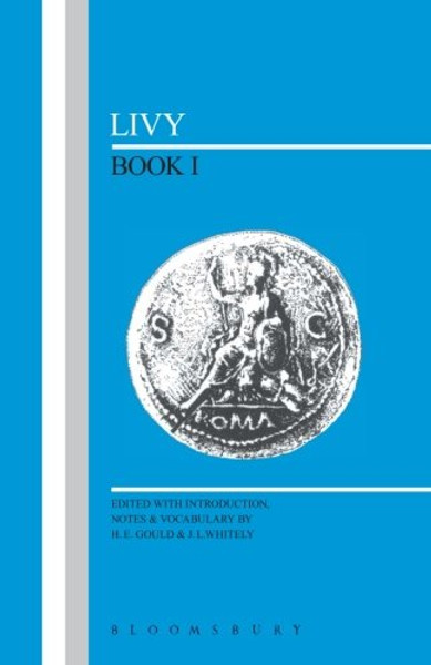 Livy: Book I (Latin Texts) (Bk. 1)