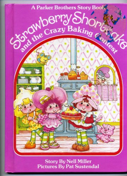 Strawberry Shortcake and the Crazy Baking Contest