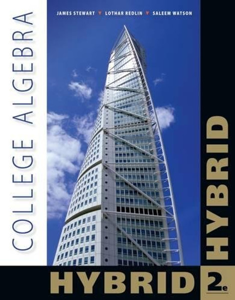College Algebra, Hybrid (with Enhanced WebAssign with eBook LOE Printed Access Card for One-Term Math and Science)