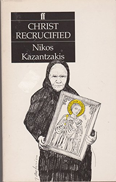 Christ Recrucified: A Novel
