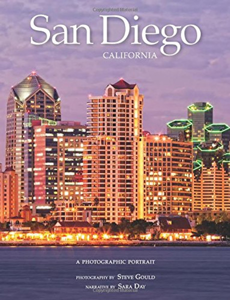 San Diego, California: A Photographic Portrait