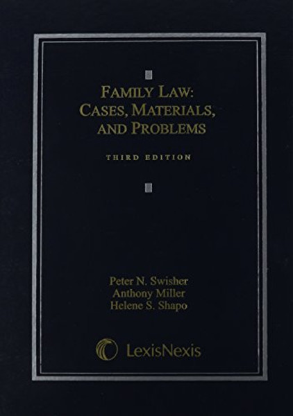 Family Law: Cases, Materials and Problems (2012)