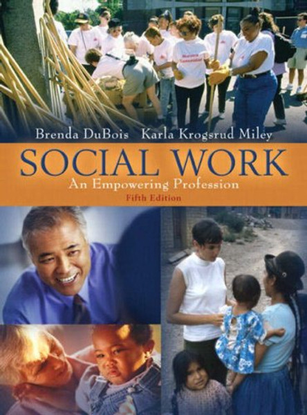 Social Work: An Empowering Profession (5th Edition)