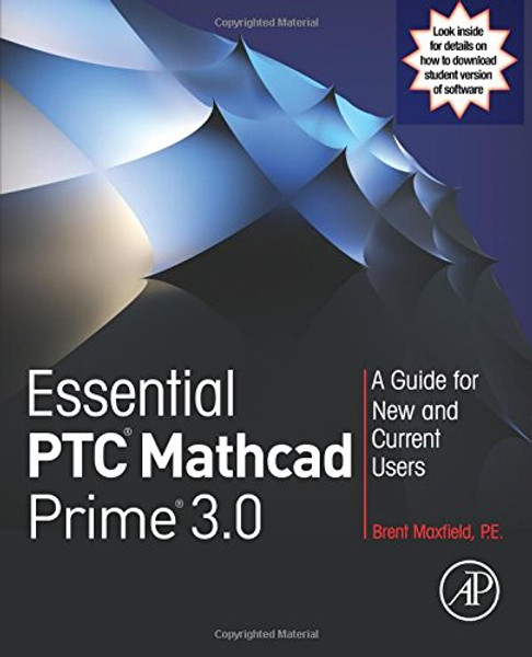 Essential PTC Mathcad Prime 3.0: A Guide for New and Current Users