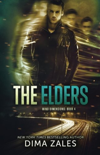 The Elders (Mind Dimensions Book 4) (Volume 4)