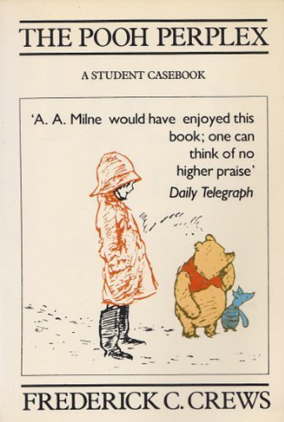 The Pooh Perplex: A Student Casebook