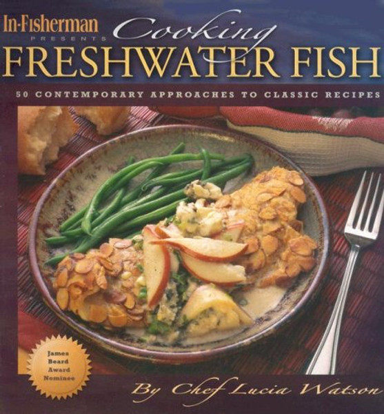 In-Fisherman Cooking Freshwater Fish Cookbook