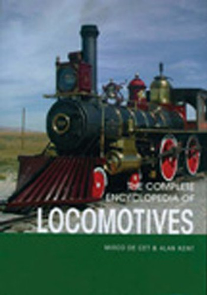 The Complete Encyclopedia of Locomotives