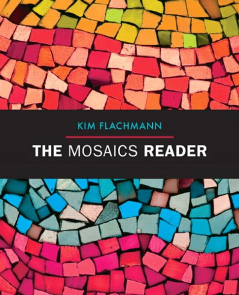 The Mosaics Reader (Flachmann Mosaics Series)
