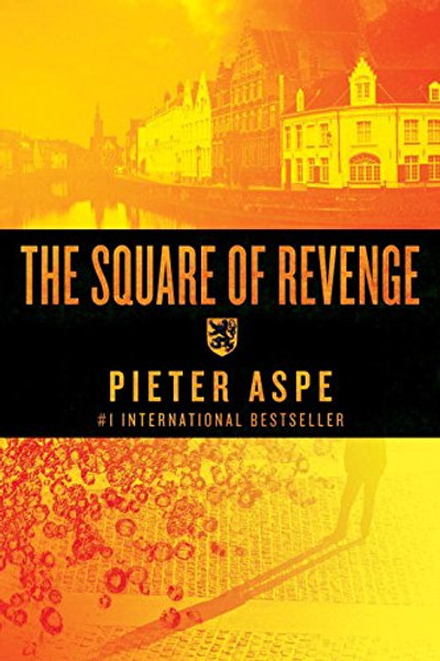 The Square of Revenge: An Inspector Van In Novel (Inspector Van In Mysteries)