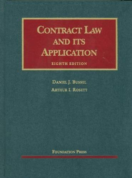 Contract Law and its Application, 8th (University Casebooks) (University Casebook Series)