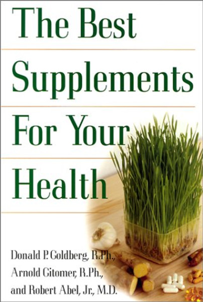 The Best Supplements For Your Health
