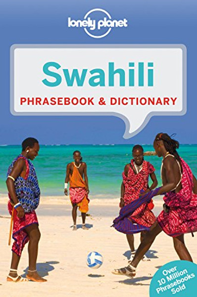 Lonely Planet Swahili Phrasebook & Dictionary (Lonely Planet Phrasebook and Dictionary)