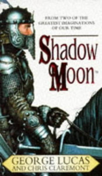 Shadow Moon - First In The Chronicles of the Shadow War