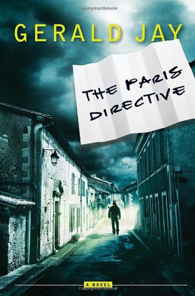 The Paris Directive: A Novel