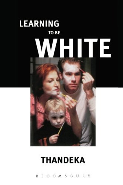Learning to Be White: Money, Race and God in America