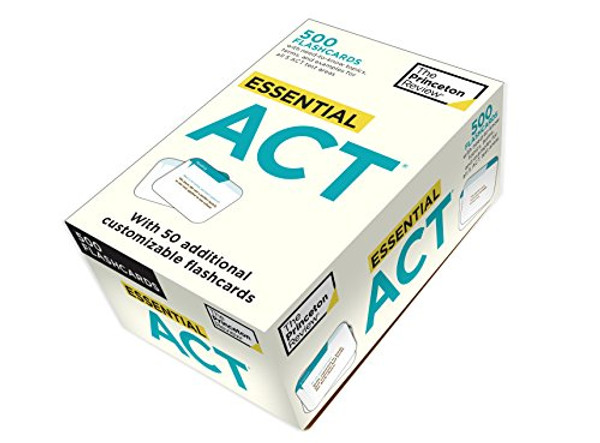 Essential ACT (flashcards): 500 Flashcards with Need-To-Know Topics, Terms, and Examples for All Five ACT Test Areas (College Test Preparation)