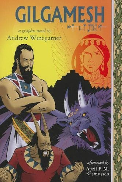 Gilgamesh: A Graphic Novel