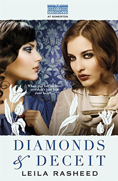 Diamonds & Deceit (At Somerton)