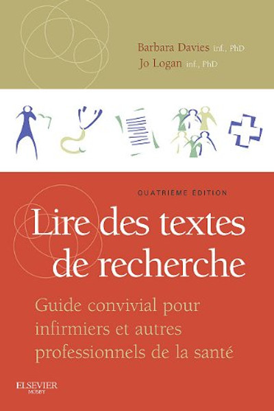 Lire des textes de recherche: Guide convivial pour infirmiers et autres professionnels de la sant, 4e (French Edition)