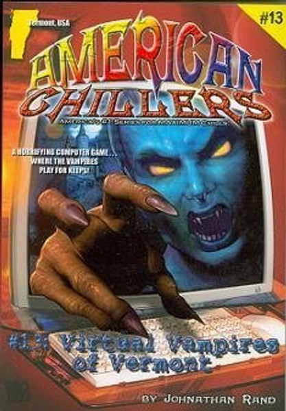 Virtual Vampires of Vermont (American Chillers)