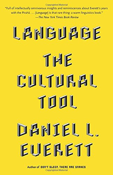 Language: The Cultural Tool