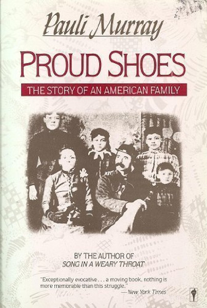 Proud Shoes: The Story of an American Family