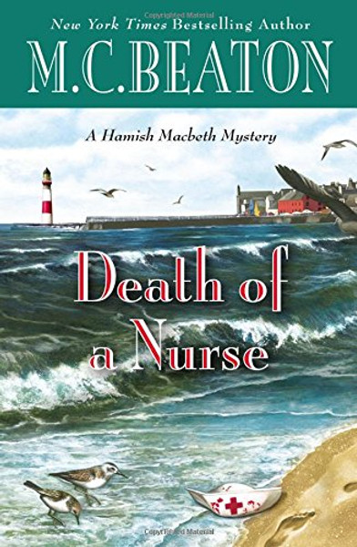 Death of a Nurse (A Hamish Macbeth Mystery)