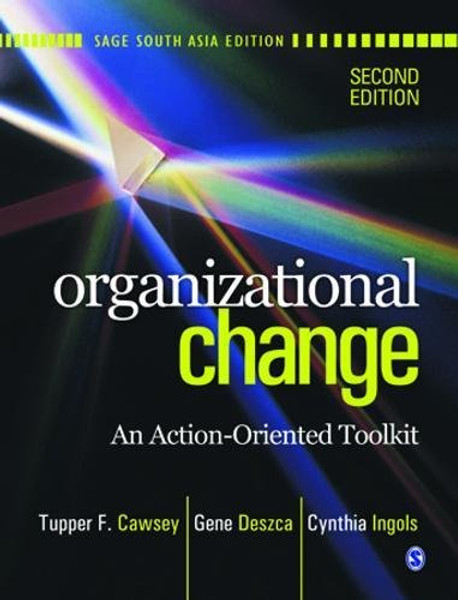 Organizational Change an Action-Oriented Toolkit