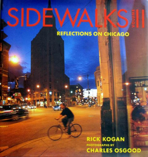 2: Sidewalks II: Reflections on Chicago