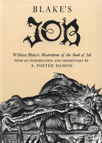 Blake's Job: William Blakes Illustrations of the Book of Job