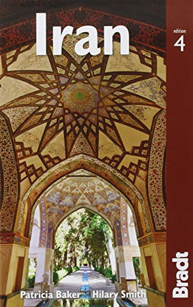 Iran, 4th (Bradt Travel Guide)