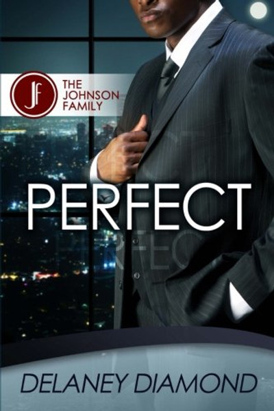 Perfect (Johnson Family) (Volume 2)