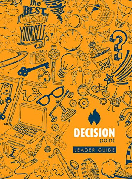 DECISION POINT: The Leader Guide