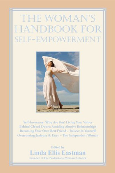 The Woman's Handbook for Self-Empowerment