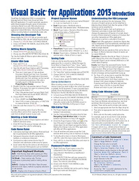 Visual Basic for Applications (VBA) 2013 Quick Reference Guide: Introduction (Cheat Sheet of Instructions, Tips & Examples - Laminated)