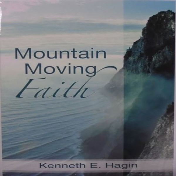 Mountain Moving Faith