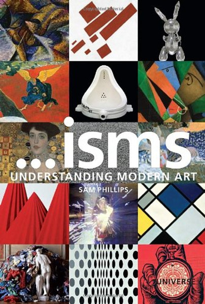 ...isms: Understanding Modern Art