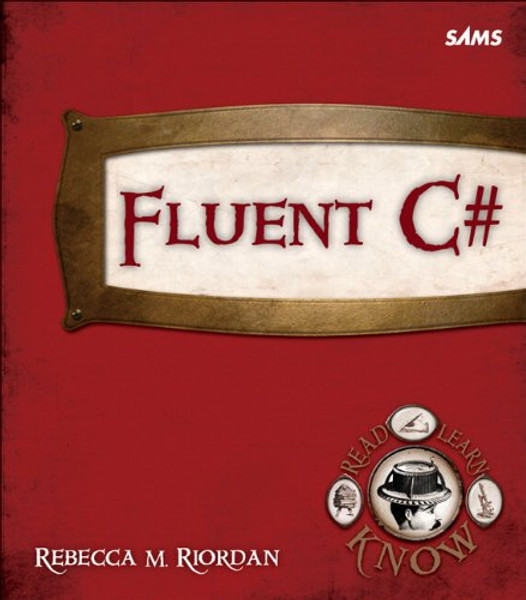 Fluent C# (Fluent Learning)