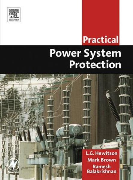 Practical Power System Protection (Practical Professional Books)