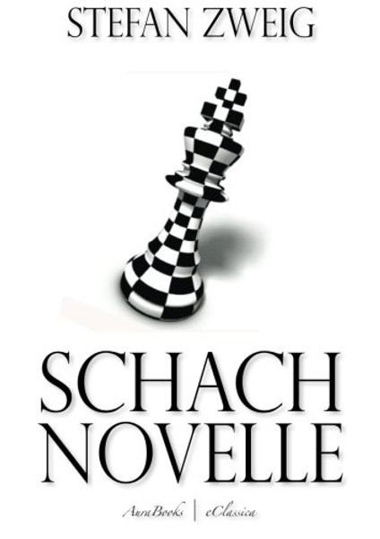 Schachnovelle (German Edition)